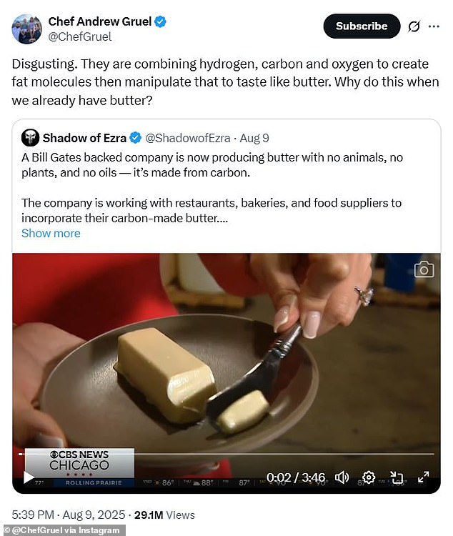But the rollout plans have received mixed reviews with many users slamming the product online. Celebrity chef Andrew Gruel wrote on X: 'Disgusting ... Why do this when we already have butter?