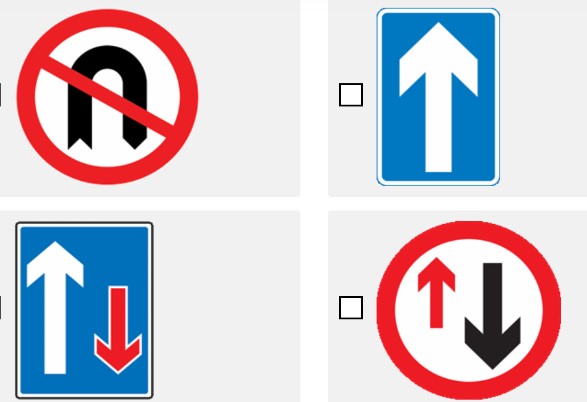 Four road signs: no U-turn, ahead only, oncoming traffic, and no overtaking.
