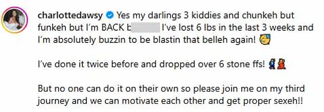 She wrote: 'Yes my darlings 3 kiddies and chunkeh but funkeh but I¿m BACK b******! I¿ve lost 6 lbs in the last 3 weeks and I¿m absolutely buzzin to be blastin that belleh again!'