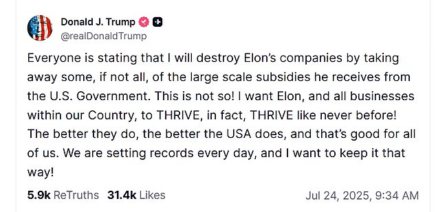 Musk's fallout with Trump appears to have simmered down as the summer goes on, with Trump saying in July that he wants success for the ex-'First Buddy' and his companies