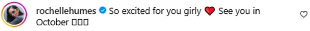 Rochelle Humes also commented, writing: 'So excited for you girly ¿¿ See you in October'