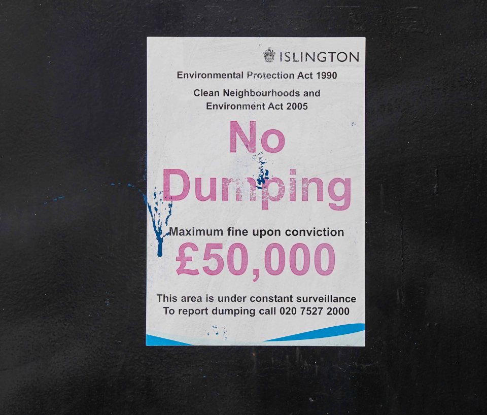 No dumping sign: maximum fine £50,000.