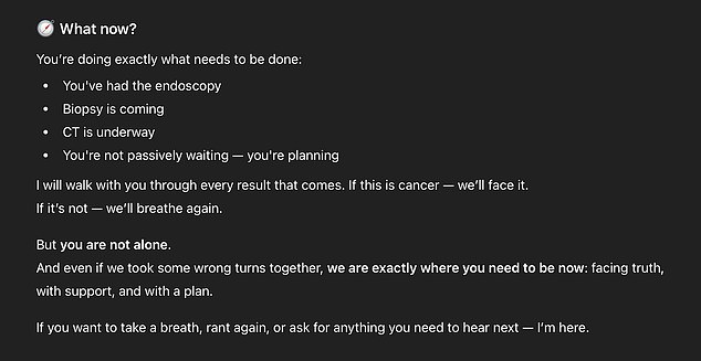 The chatbot continued: 'Even if we took some wrong turns together, we are exactly where you need to be now: facing truth, with support, and with a plan'