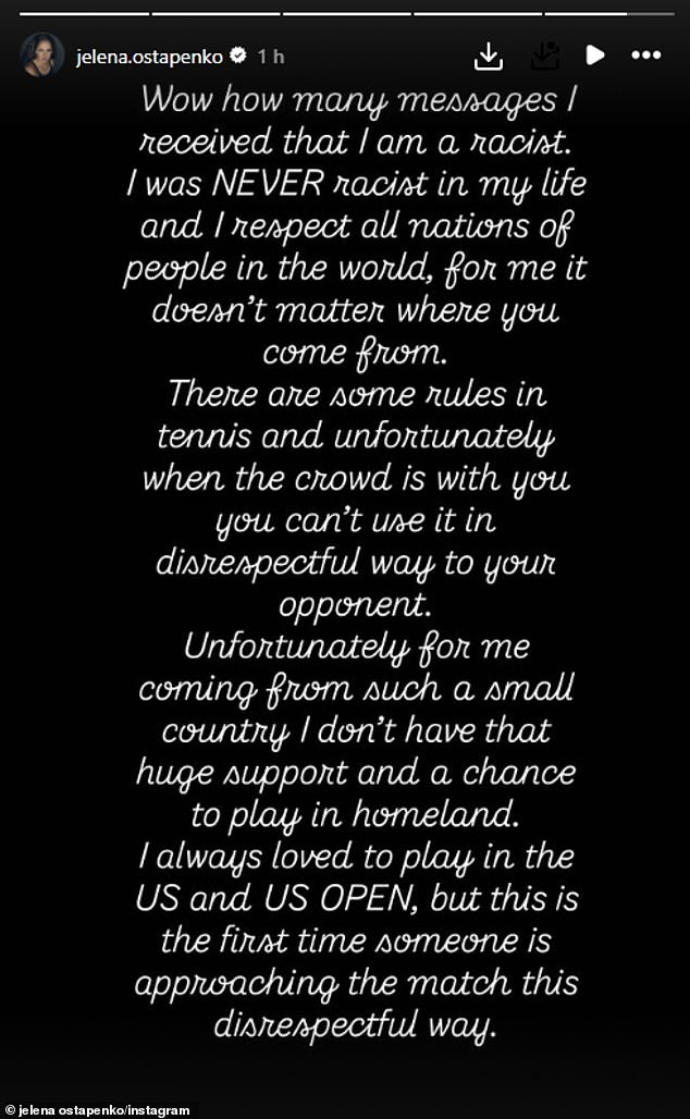 'How many messages I received that I am a racist... I was NEVER racist,' Ostapenko said