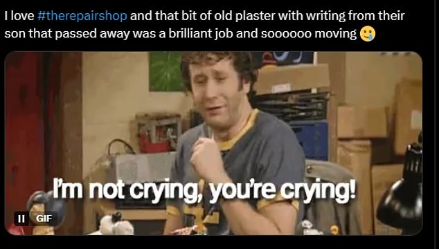 Someone said: 'I love The Repair Shop and that bit of old plaster with writing from their son that passed away was a brilliant job and soooooo moving'