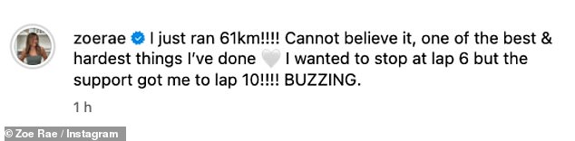 she wrote: 'I just ran 61km!!!! Cannot believe it, one of the best & hardest things I¿ve done. I wanted to stop at lap 6 but the support got me to lap 10!!!! BUZZING'