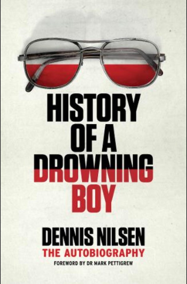 Book cover: History of a Drowning Boy, Dennis Nilsen's autobiography.