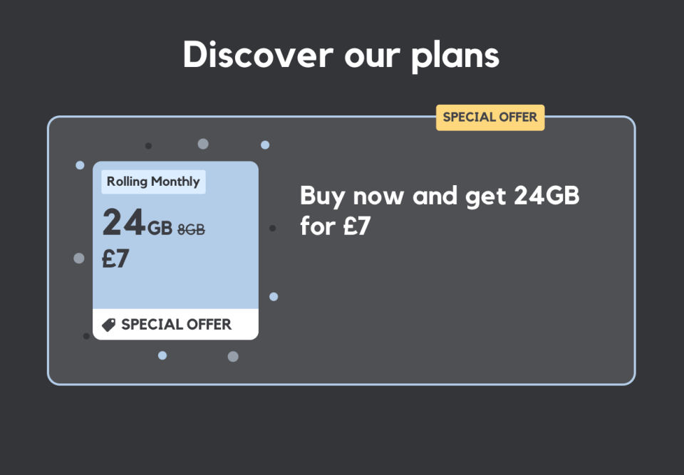 Illustration of a mobile plan offer: 24GB for £7.