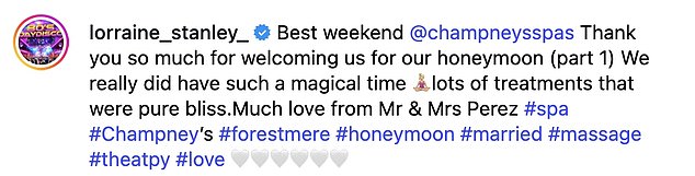 Captioning the photos, she gushed: 'Best weekend @champneysspas Thank you so much for welcoming us for our honeymoon (part 1)'