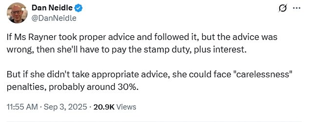 Dan Neidle, founder of the Tax Policy Associates think tank, suggested Ms Rayner could end up having to pay thousands of pounds more to HMRC