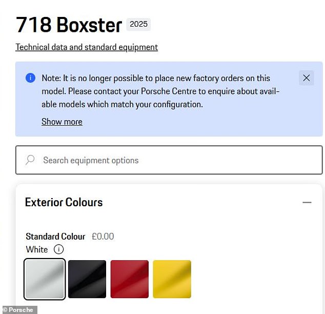 Porsche UK's online configurator states that it is 'no longer possible to place new factory orders' for the 718 Boxster or Cayman