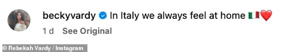 Rebekah captioned the post in Italian which translated to: 'In Italy we always feel at home'