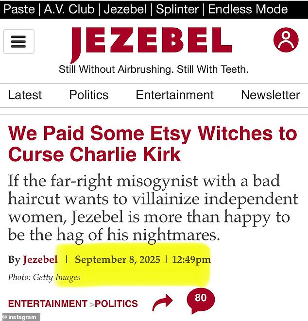 Ford shared a screenshot of an article by feminist news and opinion site Jezebel published two days before Kirk's death, which referenced witches putting a curse on Kirk