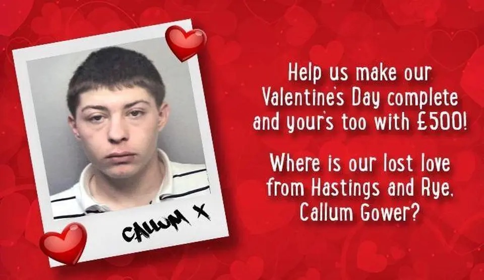 Valentine's Day message from Sussex Police seeking Callum Gower, offering £500, with a photo of Gower.