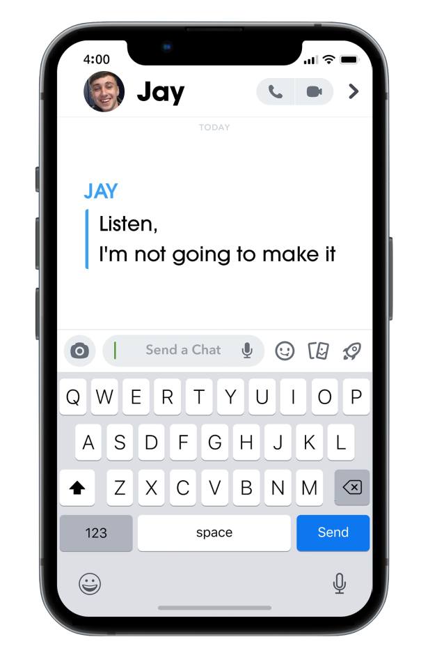 Illustration of a Snapchat chat screen showing a message from "Jay" saying "Listen, I'm not going to make it."