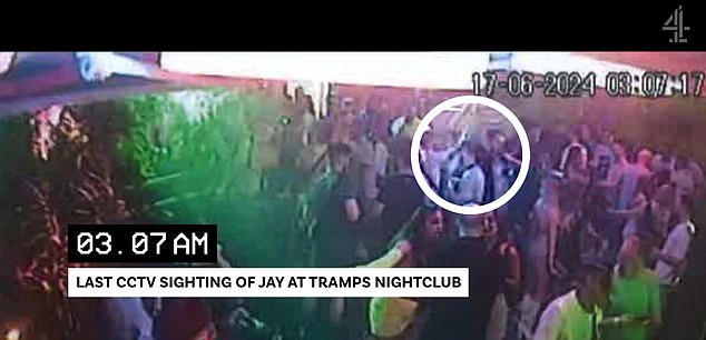 A series of CCTV clips shows Jay's final moments on the night out. The final still shows him at Tramps nightclub, having been refused re-entry into Papagayo