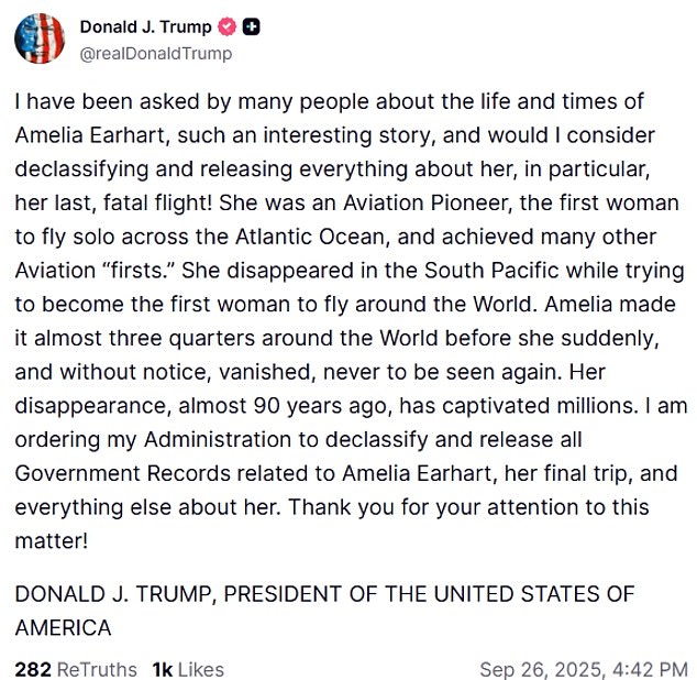 President Trump took to his TruthSocial platform to demand the release of any government files on the disappearance of Amelia Earhart - although it is unclear if any actually exist