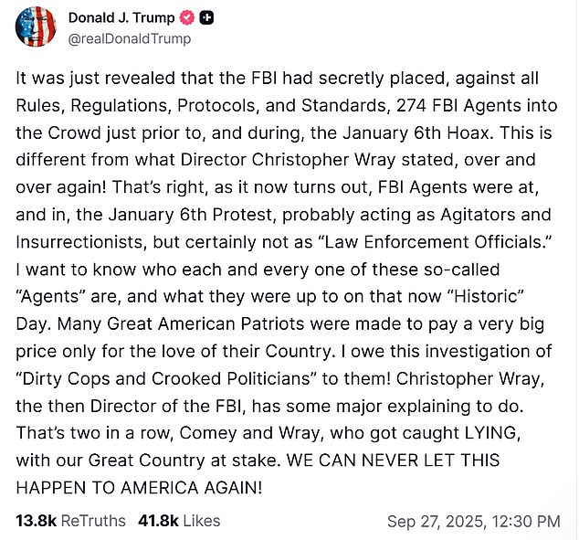 He insinuated the agents were 'acting as agitators and insurrectionists' as he hit out at former FBI Director Christopher Wray