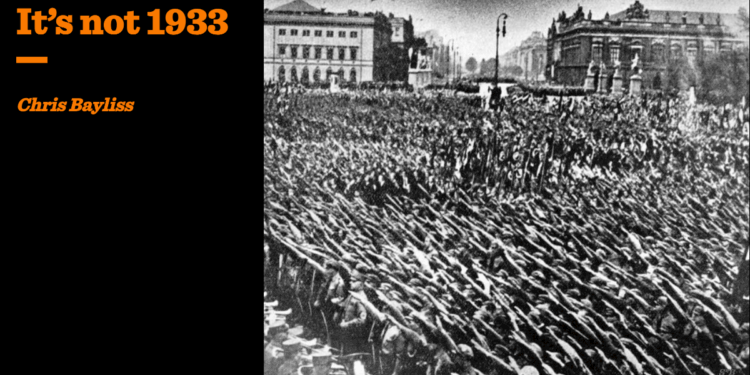It’s not 1933 | Chris Bayliss