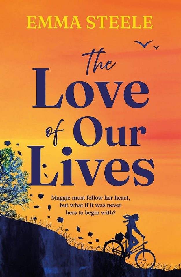 Book cover for Emma Steele's *The Love of Our Lives*.