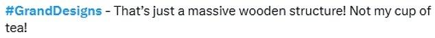 Viewers were left unconvinced by their home's eco-credentials, especially as it came as a result of demolishing the pre-existing bungalow, even accusing the programme of 'ecowashing'
