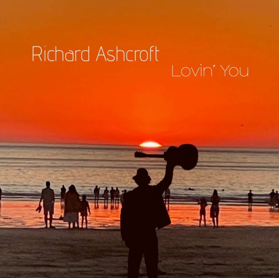 Richard Ashcroft "Lovin' You" album cover with silhouetted people on a beach at sunset, one person holding a guitar up to the sun.