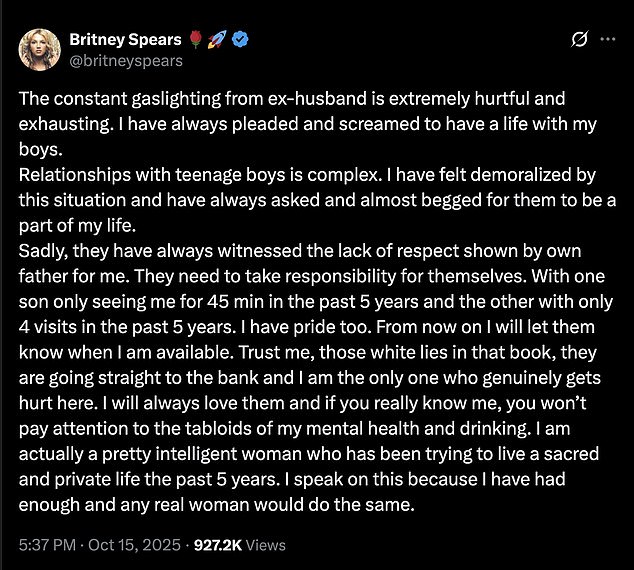 The Toxic hitmaker said she's 'had enough' in an emotional Instagram post on Wednesday, writing, 'The constant gaslighting from ex-husband is extremely hurtful and exhausting'