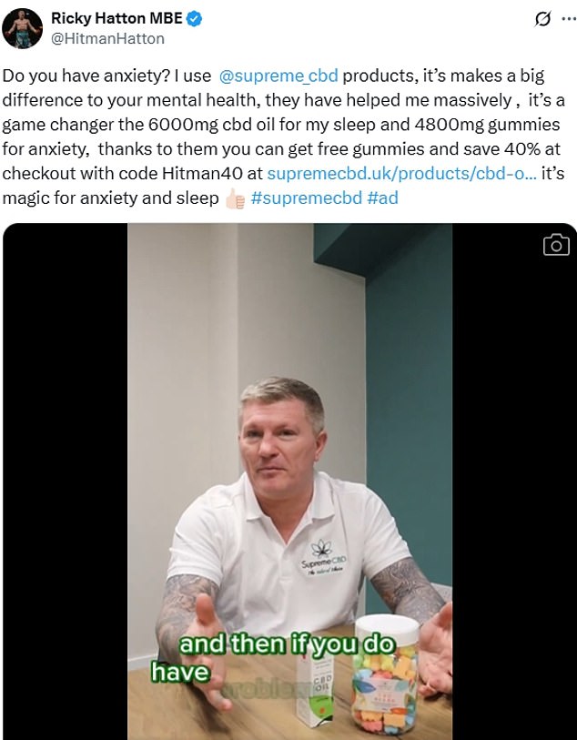 Hatton promoted Fowler's products, such as gummies, on his X account - his last-ever post encouraged his fans to 'try Supreme CBD'