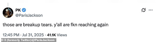 Paris confirmed the two had broken off their engagement in an August post on X, in which she said the concerning tears seen on July 23 were 'breakup tears'