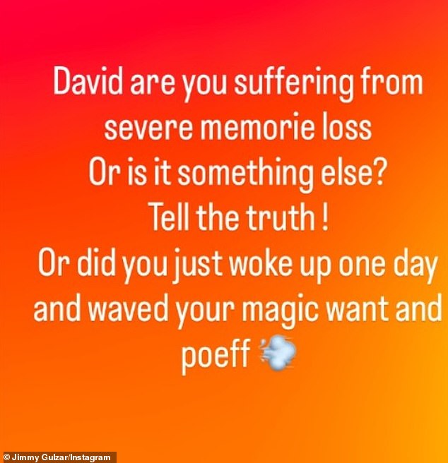 Two hours later he took to social media with another post as he added: 'David are you suffering from severe memorie [sic] loss, Or is it something else? Tell the truth!'