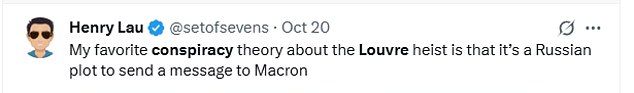 Online sleuths are claiming that the audacious £76million Louvre heist may have been faked - with growing speculation that the world's most famous museum was never actually burgled