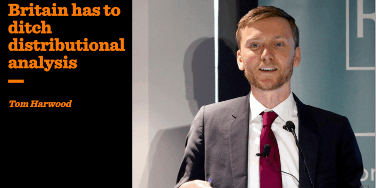 Britain has to ditch distributional analysis | Tom Harwood