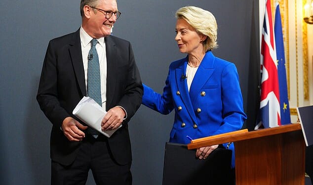 The announcement comes despite Sir Keir Starmer's attempt to 'reset' relations with Brussels. The PM signed a deal in May with European Commission president Ursula von der Leyen