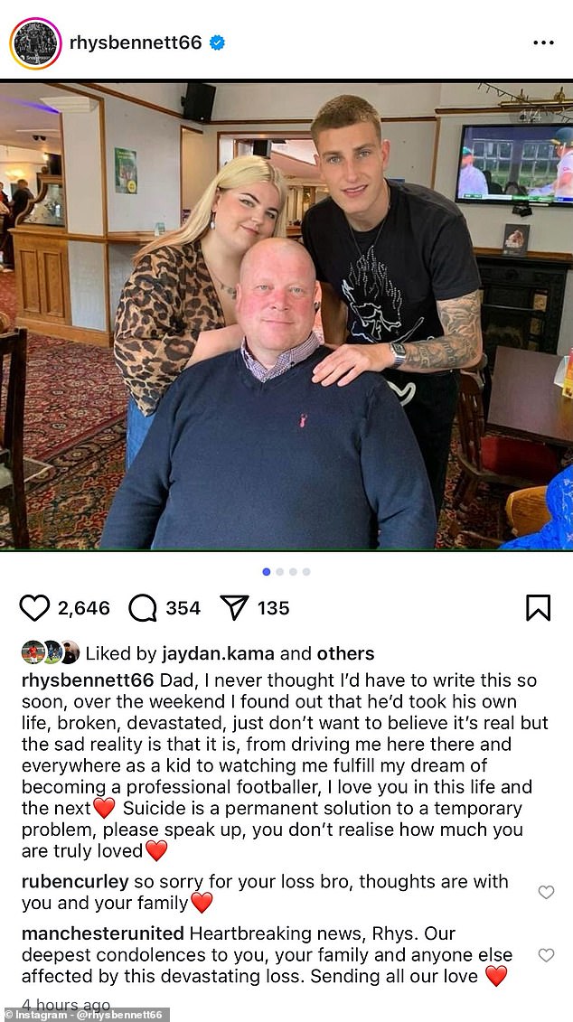 Manchester United academy star Rhys Bennett has been granted compassionate leave following the death of his father at the weekend - which he revealed on social media