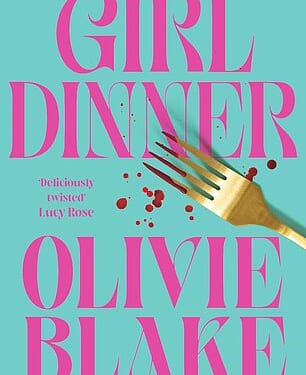 Girl Dinner is available now