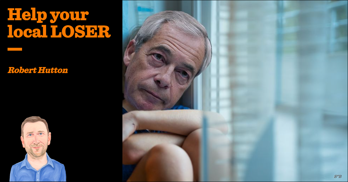 Help your local LOSER | Robert Hutton