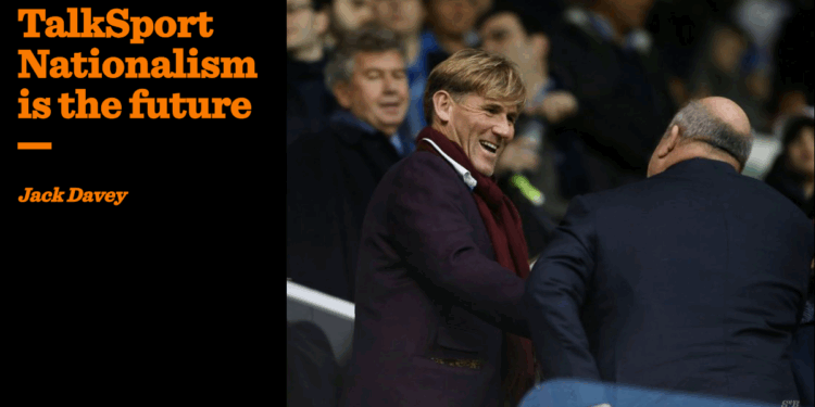 TalkSport Nationalism is the future | Jack Davey