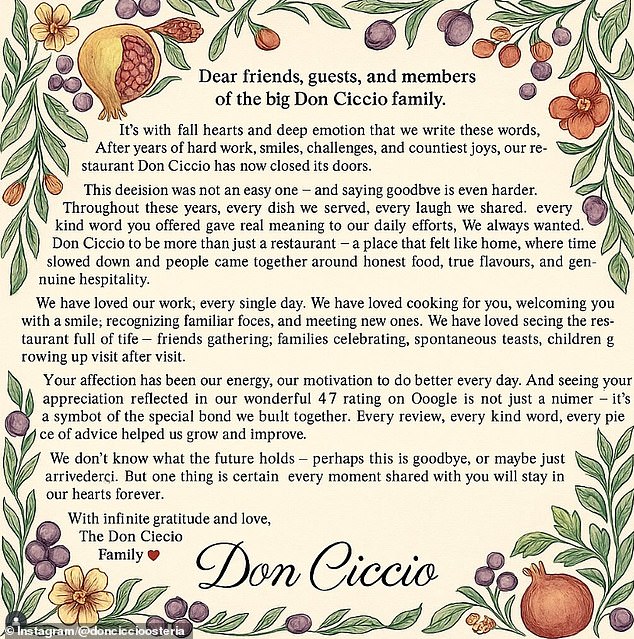 Families living opposite Don Ciccio said they had either given up on their local Italian years ago, or had never bothered with it in the first place (pictured: a separate closing statement)