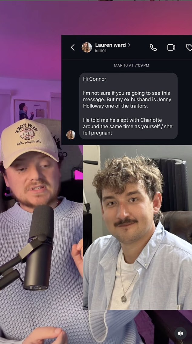 On Monday, Conor suggested that the real father could be Jonny, after Jonny's ex-wife sent a private message to Conor claiming he also slept with Charlotte around the same time she fell pregnant