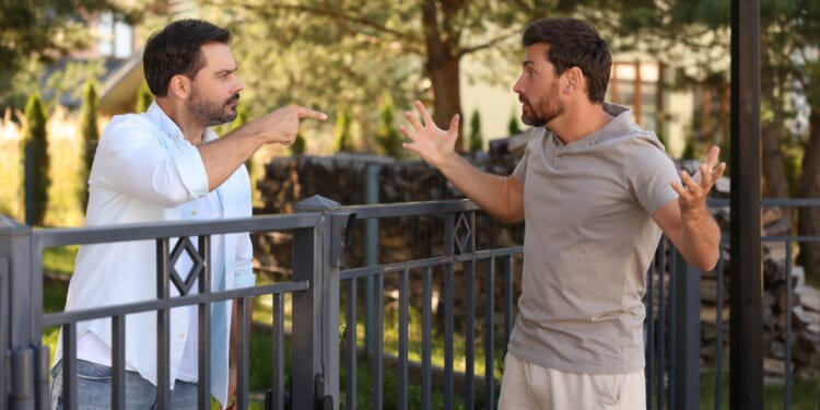 People think they have bad neighbours but my brother has the worst