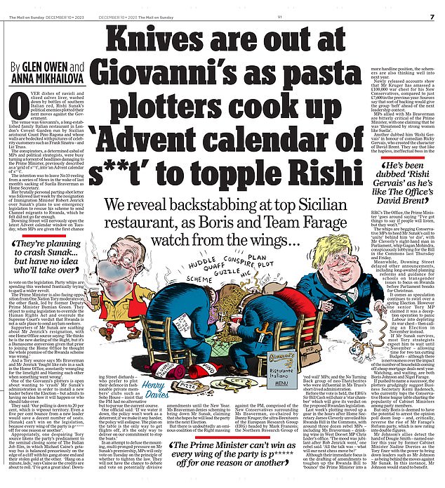 The family Italian restaurant in London ¿s Covent Garden is where Rishi Sunak ¿s political enemies in the Tory party used to meet to plot their rebellions