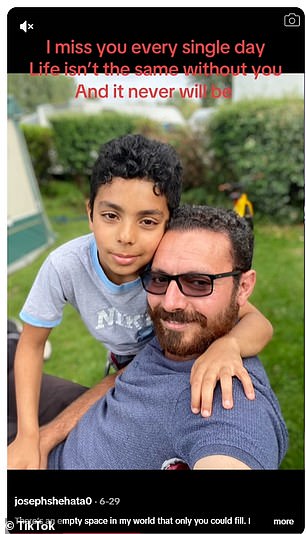 Jozif Shehata said: 'I miss you every single day. Life isn't the same without you. And it never will be'