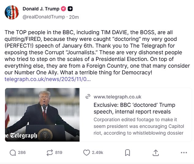 Mr Trump described Mr Davie and BBC journalists as 'very dishonest' as he launched a new attack against the scandal-hit corporation