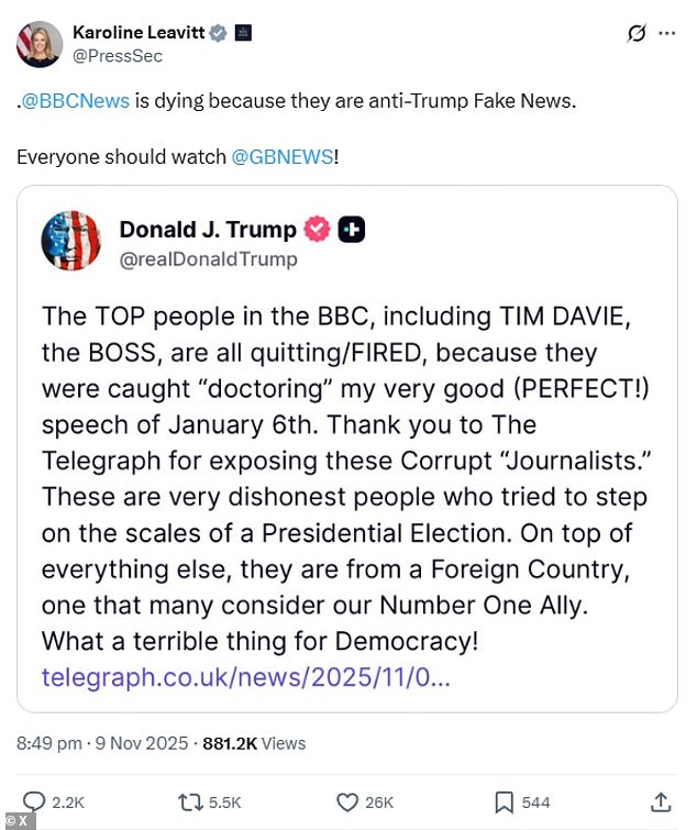 On Sunday night, Ms Leavitt said the 'BBC is dying because they are anti-Trump Fake News'