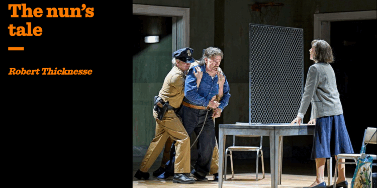The nun’s tale | Robert Thicknesse