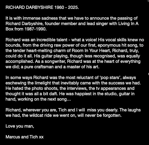Darbyshire's former bandmates Critchlow and Vere shared a statement on the band's Instagram on Tuesday, paying a touching tribute to 'incredible talent' Richard