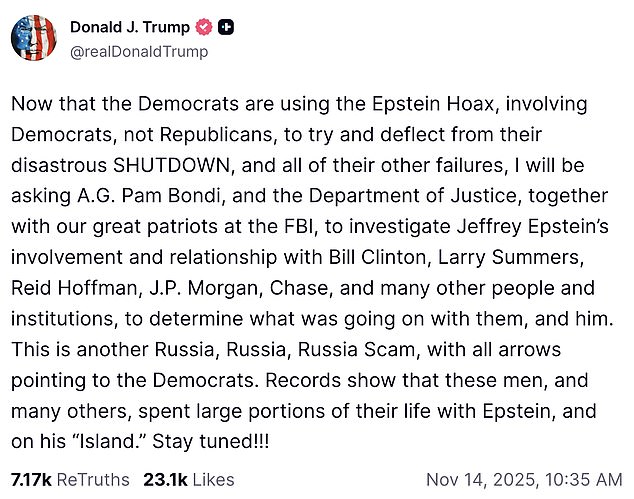 'This is another Russia, Russia, Russia Scam,' Trump posted on Friday morning, insisting the 'Epstein Hoax' was aimed at him