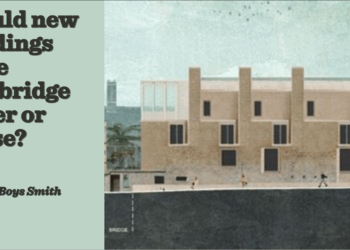 Should new buildings make Cambridge better or worse? | Nicholas Boys Smith