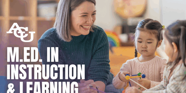 ACU Launches Online Master of Education in Instructional Learning with Teacher Certification