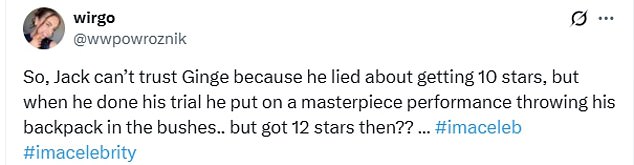 Amused fans took to X after watching the scenes, joking Jack has mistook I'm A Celebrity for Celebrity Traitors